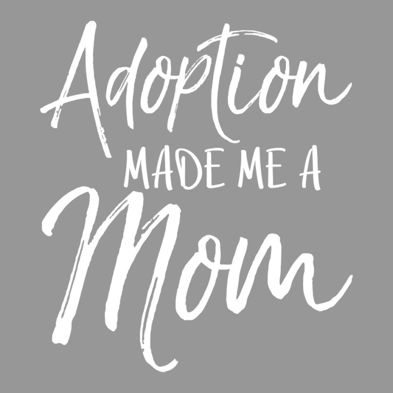 Mother's Day Gift For Adoptive Mother Adoption Made Me A Mom Women's V-neck T-shirt | Artistshot