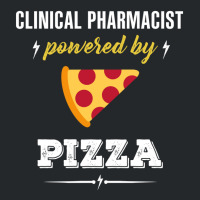 Clinical Pharmacist Powered By Pizza Funny Gift Crewneck Sweatshirt | Artistshot