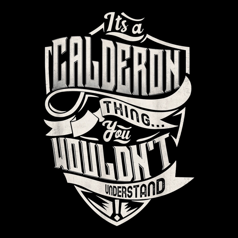 It's A Calderon Thing You Wouldn't Understand Classic Name T Shirt Cropped Sweater by weltzjharrasw | Artistshot