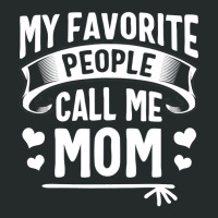 My Favorite People Call Me Mom  Cute Mothers Day Gifts Women's Triblend Scoop T-shirt | Artistshot