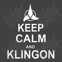 Keep Calm And Klingon Vintage T-shirt | Artistshot