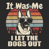 It Was Me I Let The Dogs Out Belgian Malinois Lover T Shirt Printed Hat | Artistshot