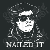 Martin Luther Nailed It Martin Luther Reformation Women's Triblend Scoop T-shirt | Artistshot