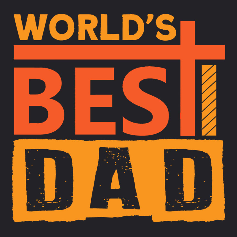 Fathers Day T  Shirt World´s Best Dad Ever Fathers Day T  Shirt Youth Tee | Artistshot