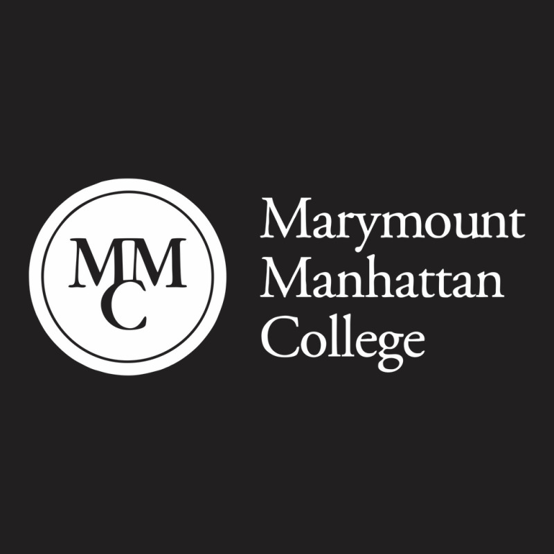 Marymount Manhattan T-Shirt by stepdam | Artistshot