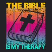 Bible Therapy T  Shirt The Bible Is My Therapy T  Shirt (2) Youth Tee | Artistshot