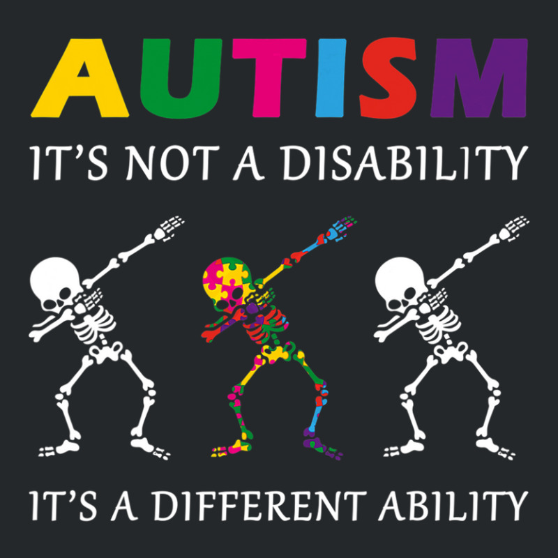 Autism Its Not A Disability Funny Skeleton Crewneck Sweatshirt by JaralJiron | Artistshot