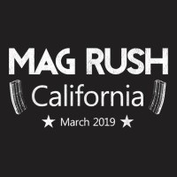 California Mag Rush Large High Capacity Magazines Ban Lifted T-shirt | Artistshot