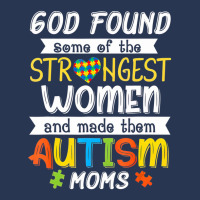 God Found Some Of The Strongest Women Made Them Autism Moms Men Denim Jacket | Artistshot