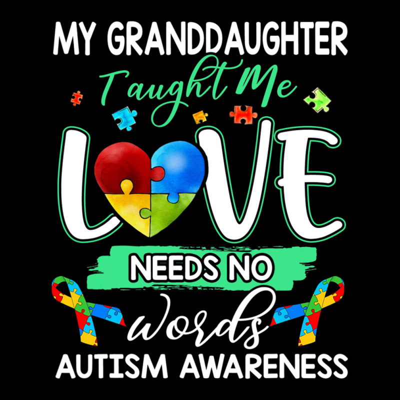 Granddaughter Taught Me Love Needs No Words Autism Lightweight Hoodie | Artistshot