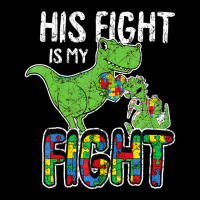 His Fight Is My Fight Autism Awareness Trex V-neck Tee | Artistshot