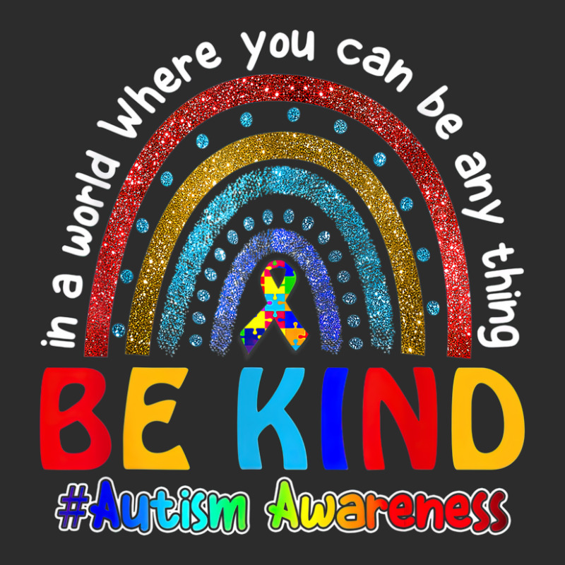 In A World Where You Can Be Anything Be Kind Autism Rainbow Exclusive T-shirt | Artistshot