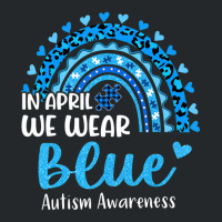 In April We Wear Blue Autism Awareness Crewneck Sweatshirt | Artistshot