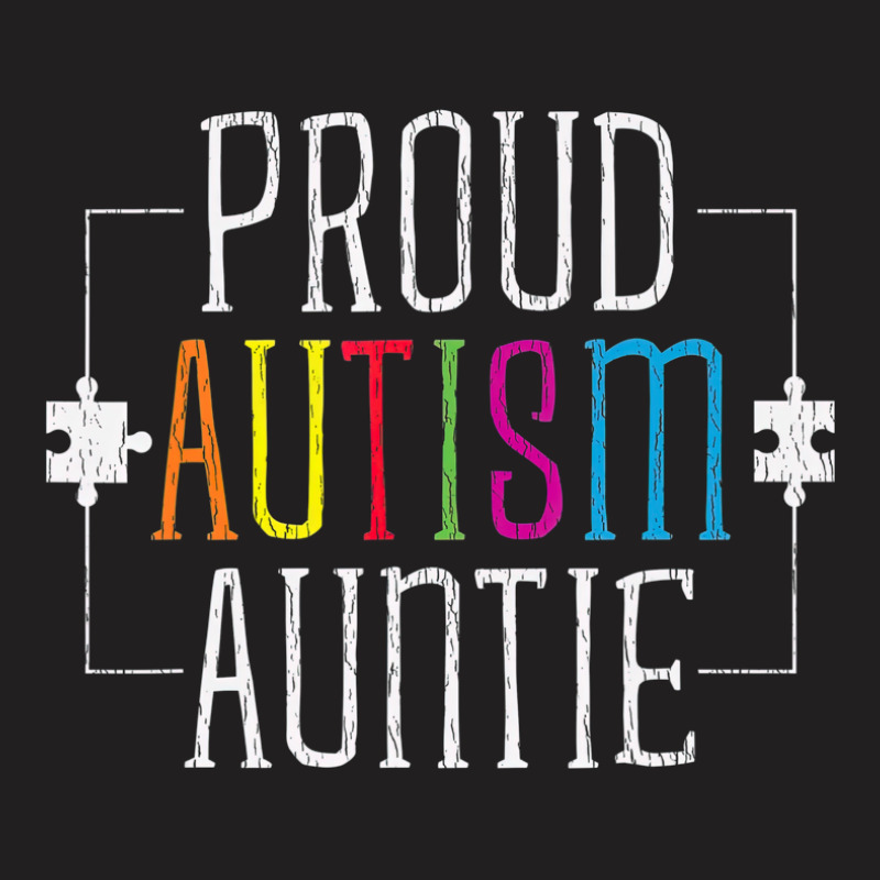 Love Proud Autism Auntie T-shirt | Artistshot