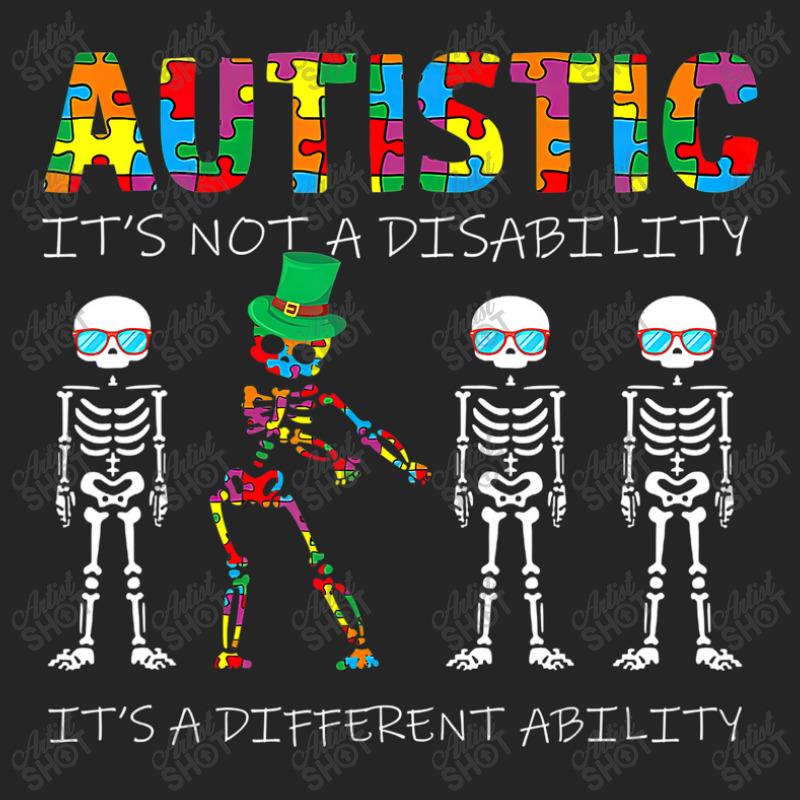 Skeleton Autism Its Not A Disability Autism Awareness Unisex Hoodie by LeiThompson | Artistshot