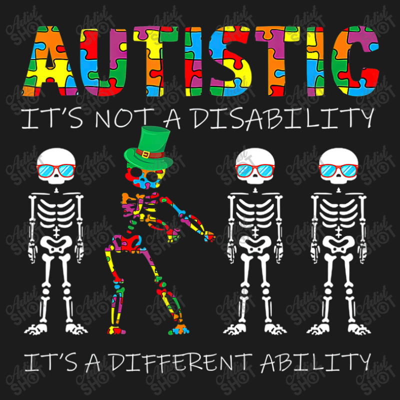 Skeleton Autism Its Not A Disability Autism Awareness Hoodie & Jogger set by LeiThompson | Artistshot