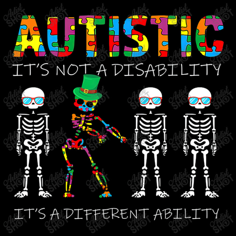 Skeleton Autism Its Not A Disability Autism Awareness Unisex Jogger by LeiThompson | Artistshot