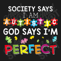 Society Says I Am Autistic God Says Im Perfect Autism Hoodie & Jogger Set | Artistshot