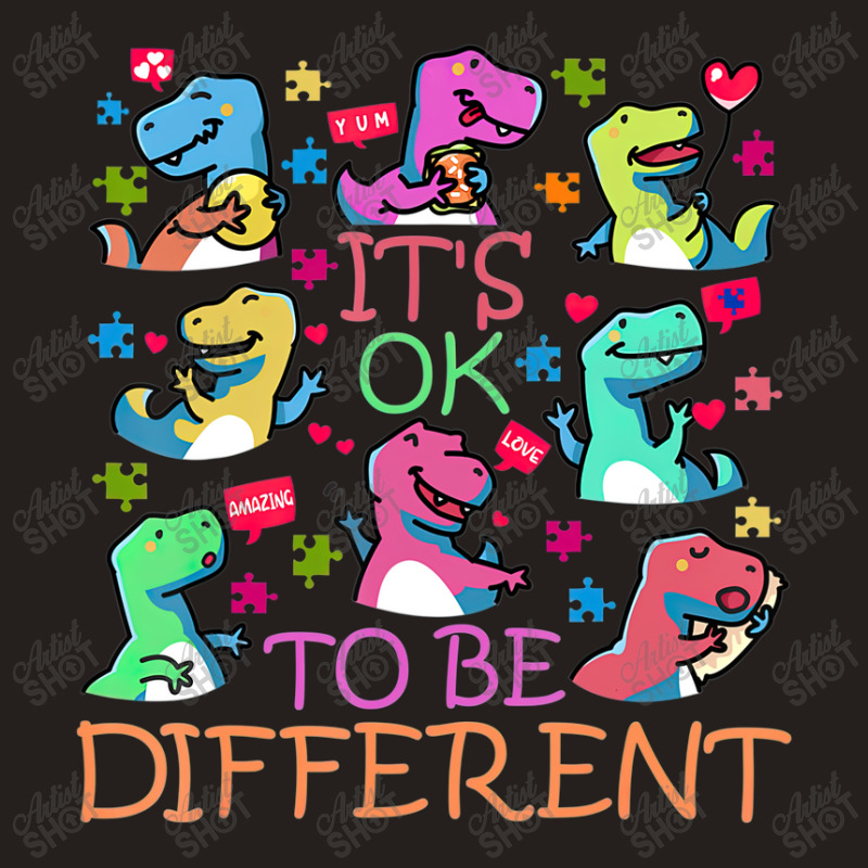 Trex Its Ok To Be Different Autism Awareness Dino Tank Top by LeiThompson | Artistshot