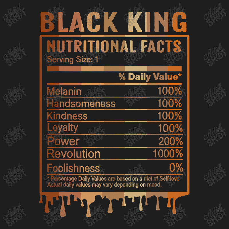 Black King Nutrition Facts Shirt Juneteenth 2022 Melanin Classic T-shirt by nhan0105 | Artistshot