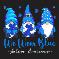 We Wear Blue Autism Awareness Gnomes T-shirt | Artistshot