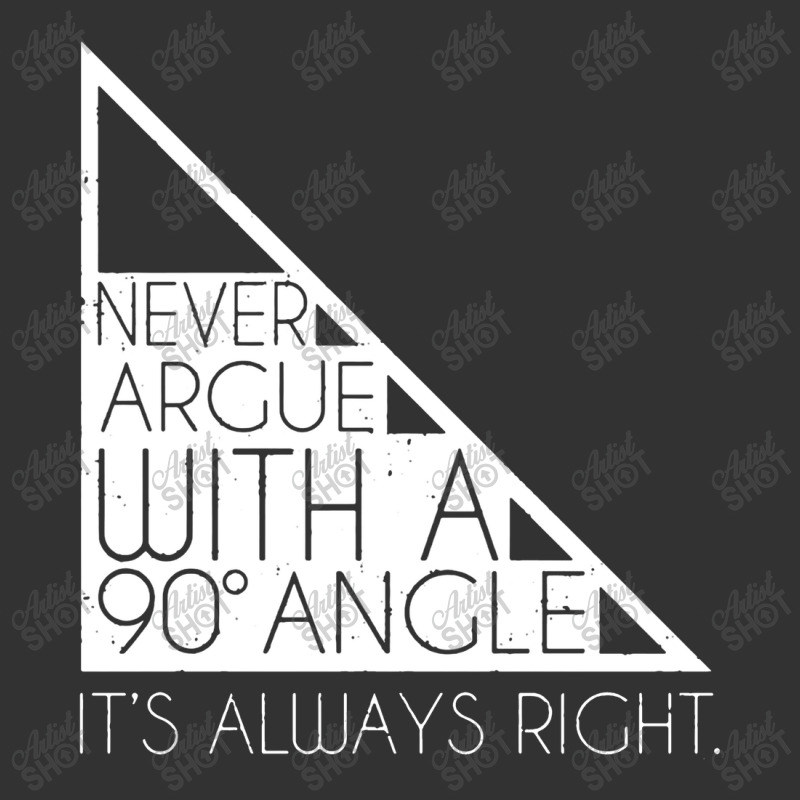 Never Argue With 90 Degree Angle Always Right Baby Bodysuit by blakblakan13 | Artistshot