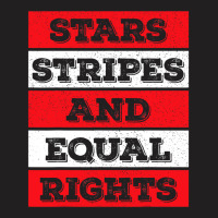 Stars Stripes Equal Rights Bold 4th Of July Women's Rights T-shirt | Artistshot