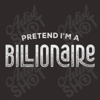 I'm A Billionaire Racerback Tank | Artistshot