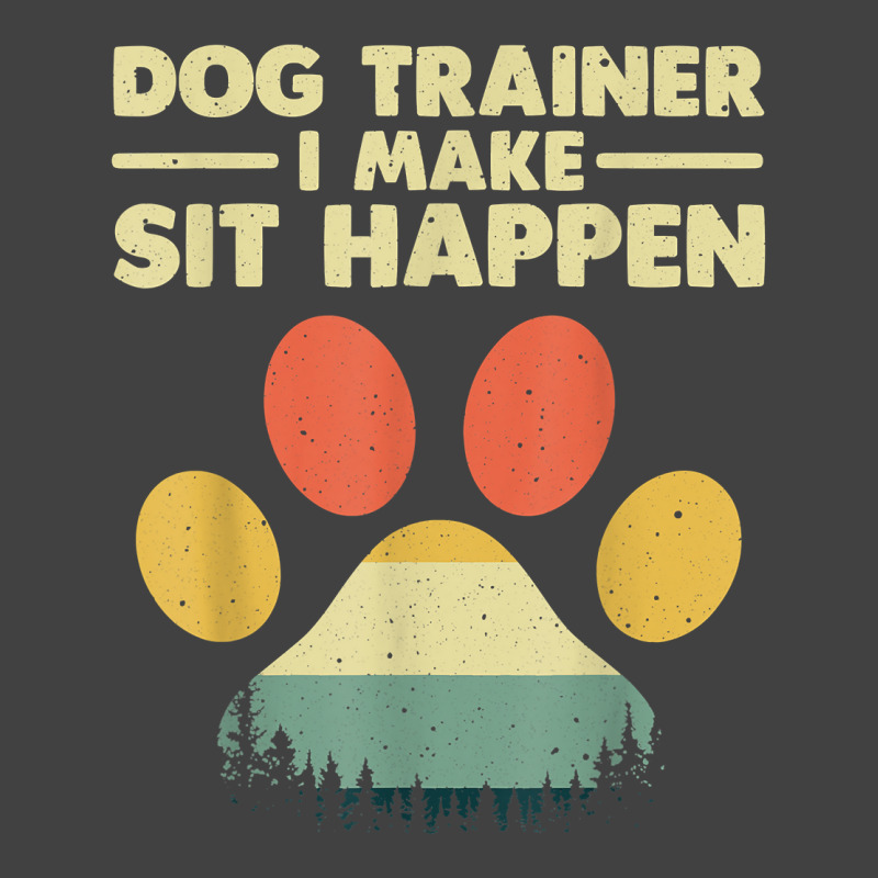 Cool Dog Trainer For Men Women Dog Training Agility Class Vintage T-Shirt by PhoebeHaggett | Artistshot