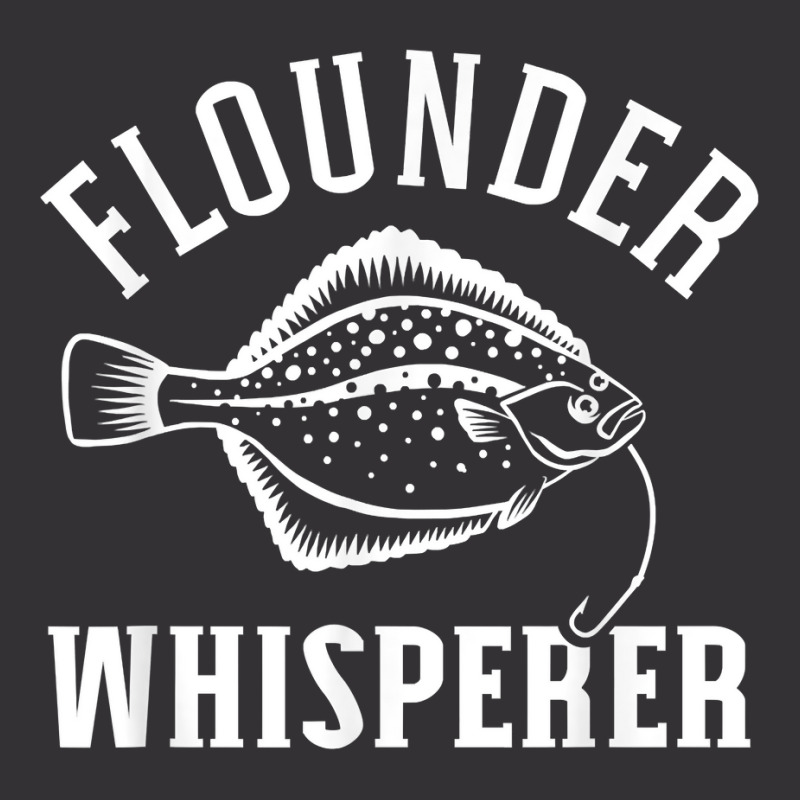 Flounder Whisperer Fishing T Shirt Vintage Hoodie | Artistshot