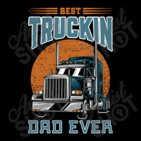 Best Truckin Dad Ever Adjustable Cap | Artistshot