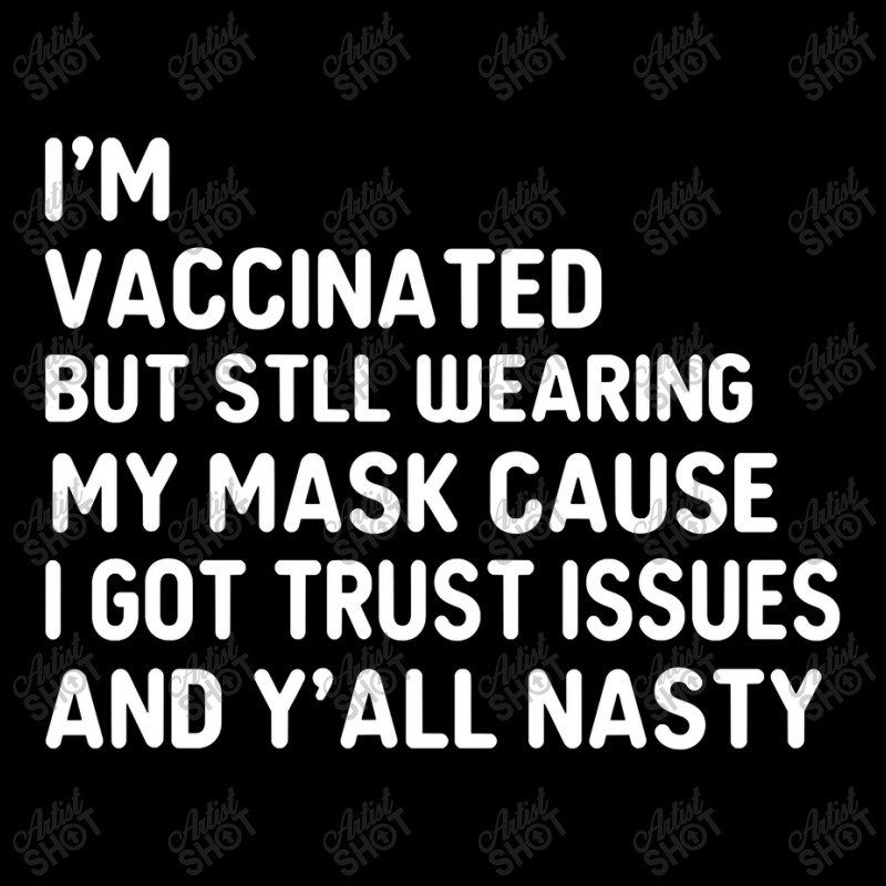 I'm Vaccinated But Still Want You To Stay Away From Me V-Neck Tee by nhan0105 | Artistshot