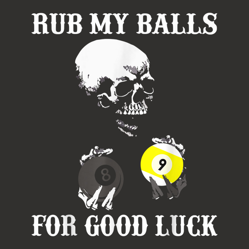 Billiards Halloween Funny T Shirt Rub My Balls For Good Luck Champion Hoodie | Artistshot