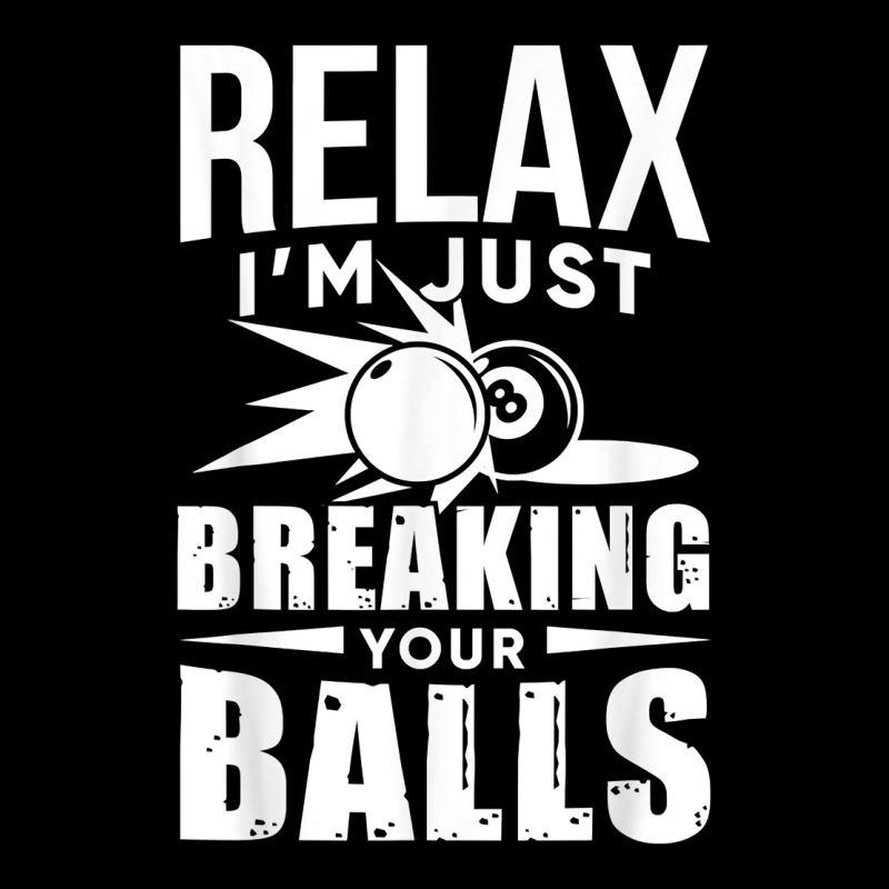 Breaking Your Balls Pool Tshirt   Funny Billiards Player T Shirt V-neck Tee | Artistshot