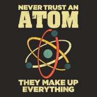 Funny Atom Art Men Women Stem Molecule Chemistry Teacher T Shirt Ladies Fitted T-shirt | Artistshot