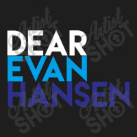 Dear Evan Hansen Classic T-shirt | Artistshot