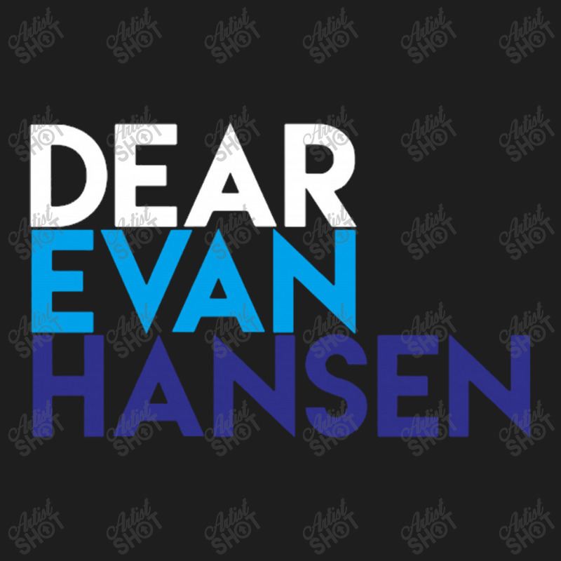 Dear Evan Hansen Classic T-shirt by michaelnaher | Artistshot