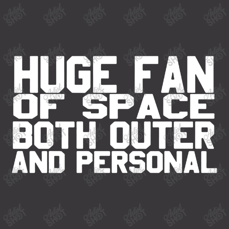 Huge Fan Of Space Antisocial Funny Ladies Curvy T-shirt | Artistshot