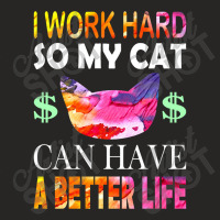 I Work Hard So My Cat Ladies Fitted T-shirt | Artistshot