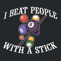 I Beat People With A Stick Billiards Ball Pool Gifts T Shirt Crewneck Sweatshirt | Artistshot