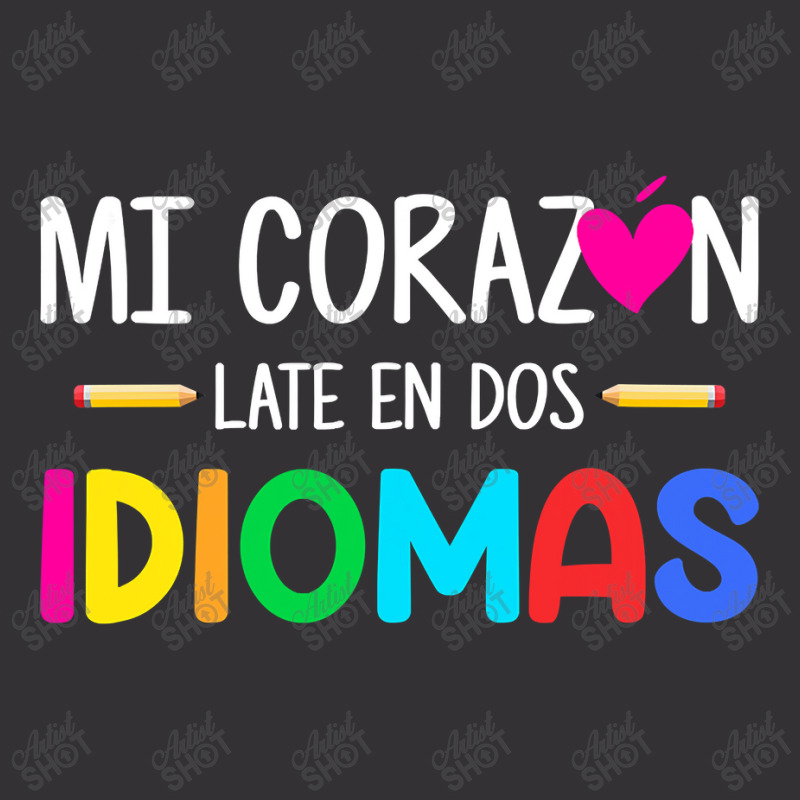 Mi Corazon Late En Dos Idiomas, Bilingual Spanish Teacher Vintage Short by CUSER3146 | Artistshot