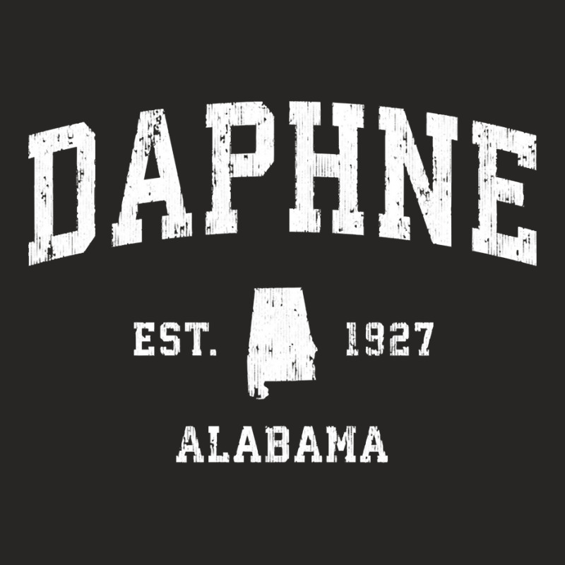 Daphne Alabama Al Vintage Athletic Sports Design Pullover Hoodie Ladies Fitted T-Shirt by adrienskradski | Artistshot