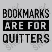 Bookmarks Are For Quitters Baby Bodysuit | Artistshot