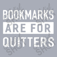 Bookmarks Are For Quitters Tank Dress | Artistshot