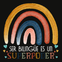 Ser Bilingue Es Un Superpoder Spanish Teacher Esl Teacher T Shirt Scorecard Crop Tee | Artistshot