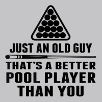 Mens Pool Player Shirt Cue Ball Billiards Just An Old Guy T Shirt Baby Bodysuit | Artistshot