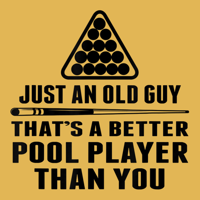 Mens Pool Player Shirt Cue Ball Billiards Just An Old Guy T Shirt Vintage Hoodie And Short Set | Artistshot