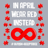 In April Wear Red Instead Autism Acceptance Puzzle Lovers T Shirt Tank Dress | Artistshot