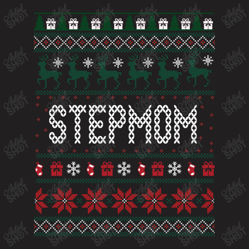 Stepmom Ugly Christmas T-shirt | Artistshot