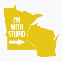 Minnesota I'm With Stupid T-shirt | Artistshot